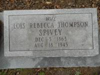 Thompsom, Lois Rebecca; Daughter of Mary Jane Wilson and Thomas C Thompson; Wife of Matthew James Spivey