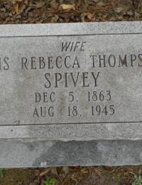 Thompsom, Lois Rebecca; Daughter of Mary Jane Wilson and Thomas C Thompson; Wife of Matthew James Spivey